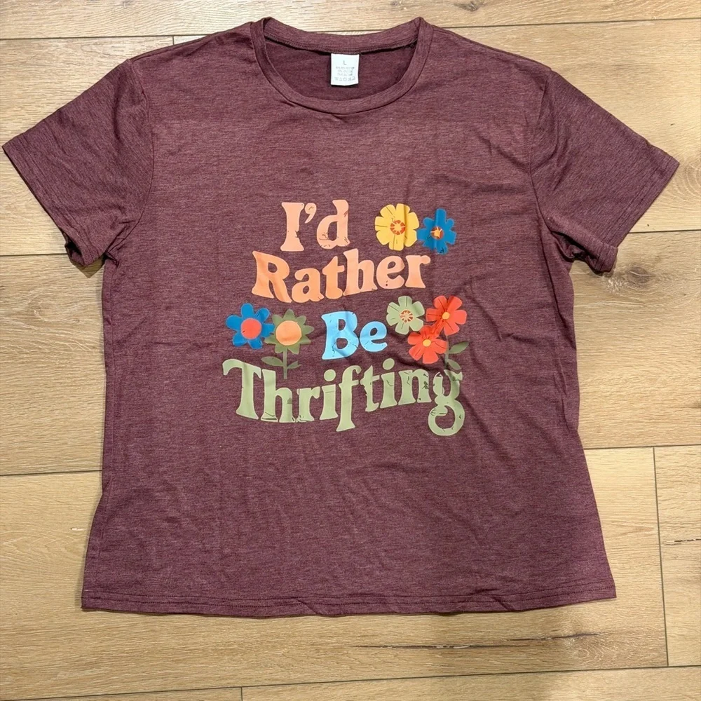 I’d Rather Be Thrifting Graphic Tee – Unisex Large – NWT - Picture 6 of 8